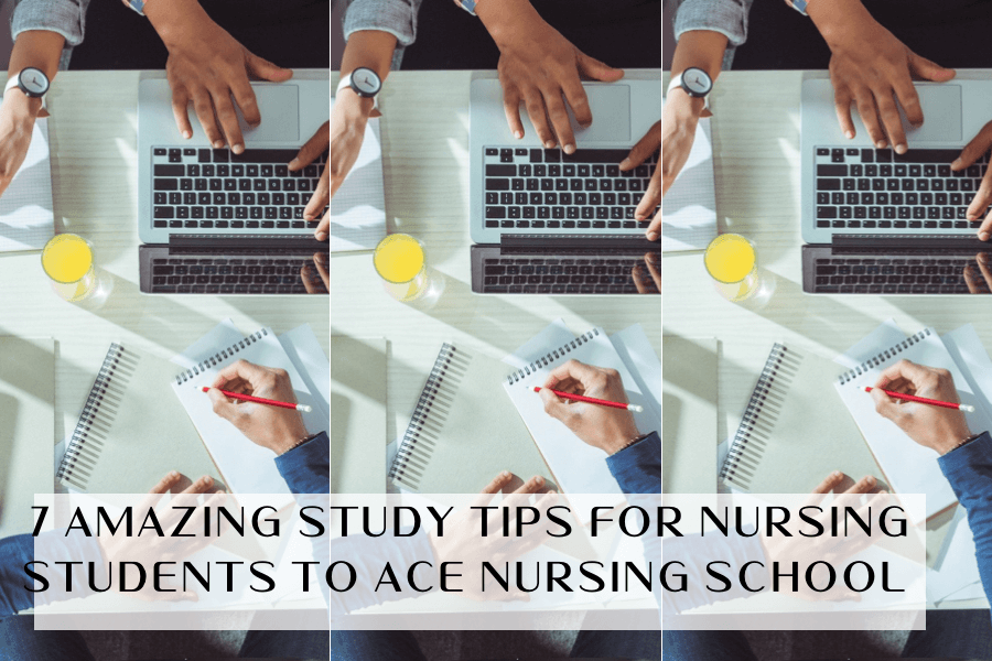 Study Tips for Nursing  studentsStudents to Ace Nursing School