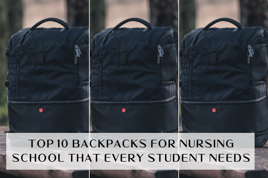 Backpacks for nursing school 