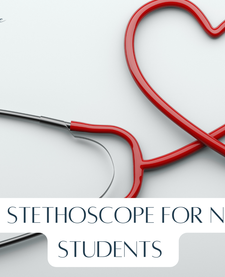 Best Stethoscopes For Nursing Students In 2023
