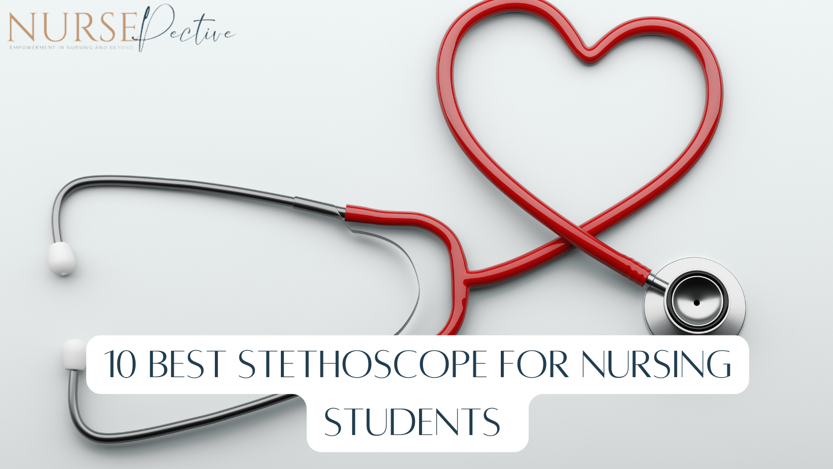 Best Stethoscopes For Nursing Students In 2023