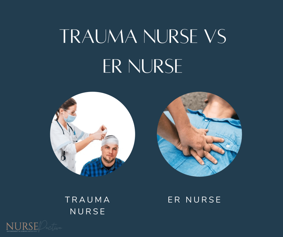Trauma vs ER nurses
